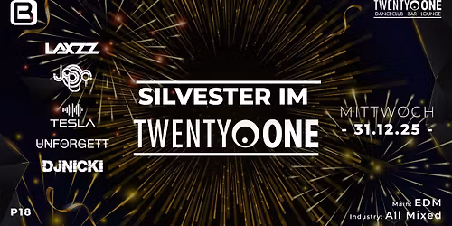 SILVESTER 2025\/26 - TWENTY ONE