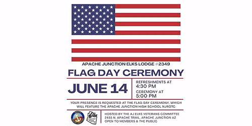 \ud83c\uddfa\ud83c\uddf8 AJ ELKS #2349 FLAG DAY CEREMONY \ud83c\uddfa\ud83c\uddf8