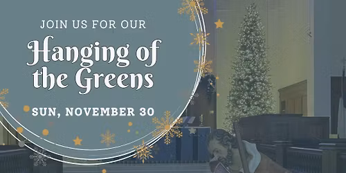 Hanging of the Greens