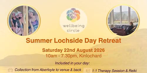 \u26f0\ufe0f Summer Lochside Reset - Full Day Retreat