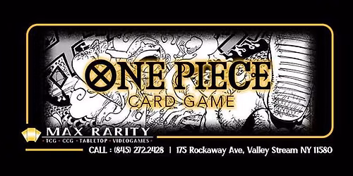 Max Rarity One Piece TCG Tuesday Weekly!