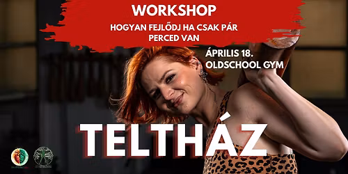 TELTH\u00c1Z \ud83d\udcaa\ud83c\udffc Mikroedz\u00e9sek workshop