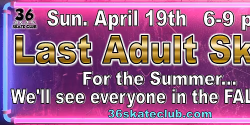 36 Skate Club's Adult Skate