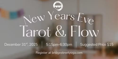 New Years Eve Tarot & Yoga Flow