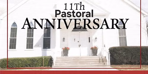 11th Pastoral Anniversary at St Mark Freewill Baptist Church 