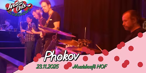 PHOKOV \u2718 Jazz Cats Club Show