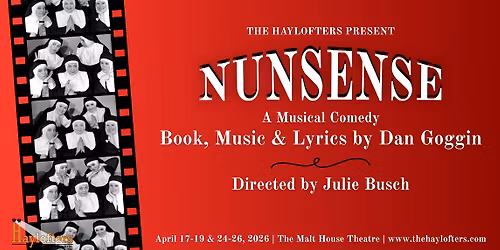 The Haylofters Present: NUNSENSE