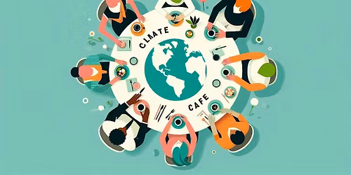 Worcester Climate Cafe May 2026