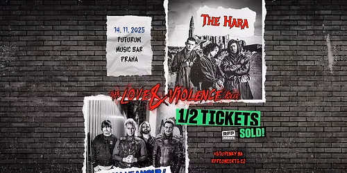 The Hara (UK) + Call Me Amour - PRAGUE - 1\/2 TICKETS SOLD!