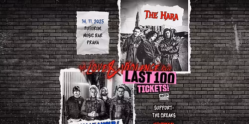 The Hara (UK) + Call Me Amour + Support: The Creaks - PRAGUE - LAST 100 TICKETS!
