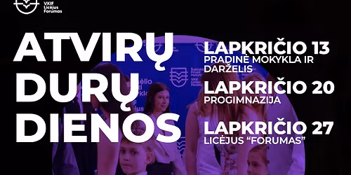 ATVIR\u0172 DUR\u0172 DIENOS \u0160altin\u0117lio priva\u010dioje mokykloje \/ VKIF Lic\u0117juje "Forumas"