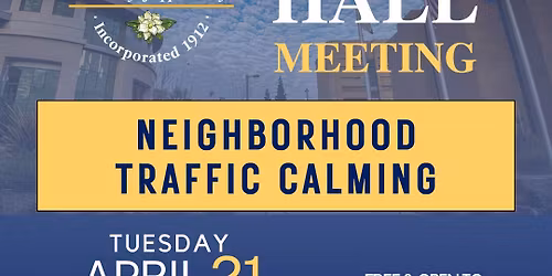 El Cajon Town Hall: Neighborhood Traffic Calming