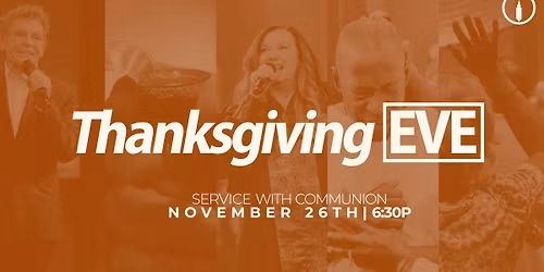 Thanksgiving Eve Service 