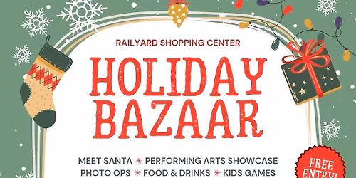 Cedar Park Railyard Holiday Bazaar