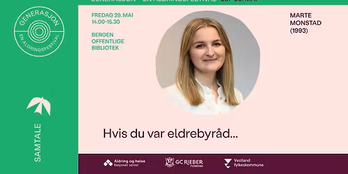 Hvis du var eldrebyr\u00e5d...