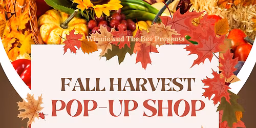 Fall Harvest Pop-Up Shop