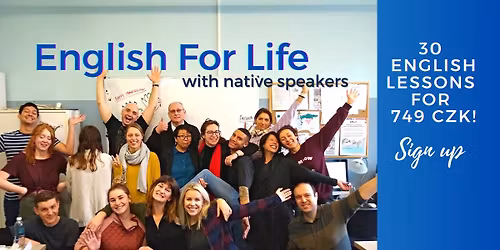 New English classes with native speakers! Full course: 20\u201330 hours of English for just 749 CZK!