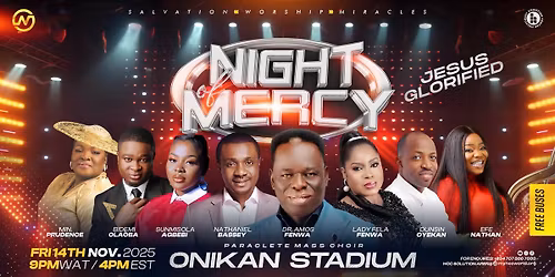 NIGHT OF MERCY 2025 - JESUS GLORIFIED