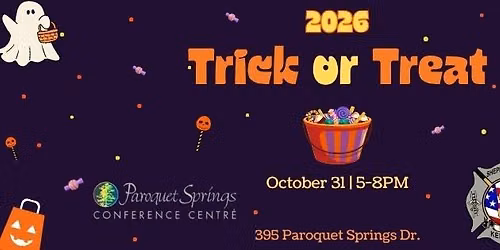 2026 Trick or Treat at Paroquet Springs Conference Centre