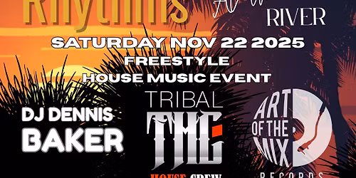 Tribal Rhythms at the River