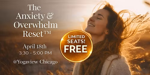 The Anxiety & Overwhelm Reset\u2122: A Guided Experience for Deep Calm