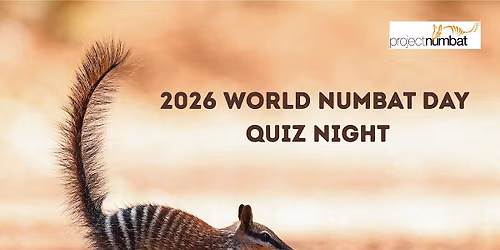 2026 World Numbat Day - Quiz Night