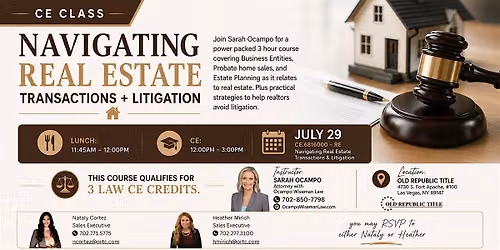 3 hr LAW CE | Navigating Real Estate Transactions + Litigation