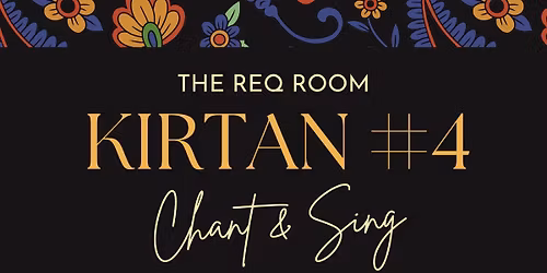 Kirtan #4 at the Req Room