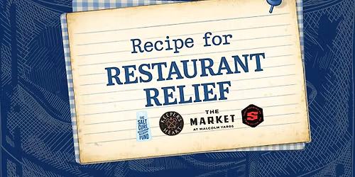 Recipe for Restaurant Relief Fundraiser