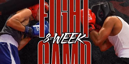 8-Week Summer Fight Camp