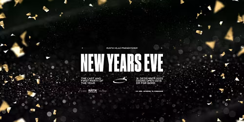 NEW YEARS EVE - 2026 \u2718 RUSTIK VEJLE