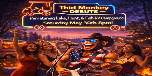 Third Monkey DEBUTS Pymatuning Lake Hunt & Fish Campground 