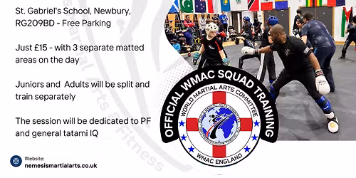 Nemesis Martial Arts - WMAC Squad Training - Open to all clubs