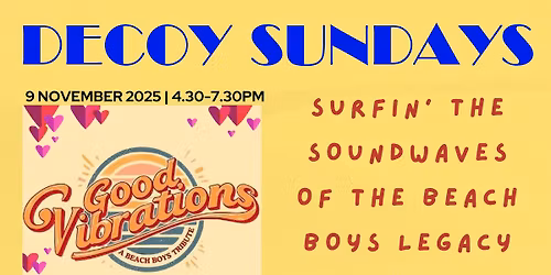The Beach Boys Tribute | Good Vibrations | Sunday 9 November 2025 | 4.30-7.30PM