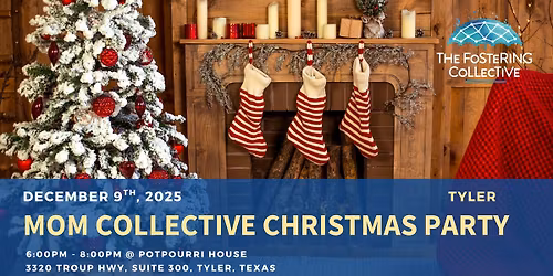 Tyler Mom Collective Christmas Party