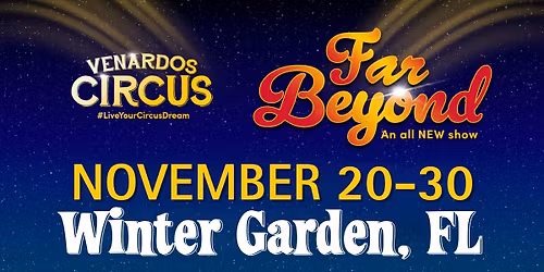 Venardos Circus - Winter Garden, FL
