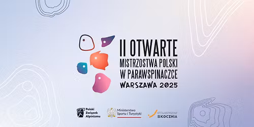 II Otwarte Mistrzostwa Polski w Parawspinaczce