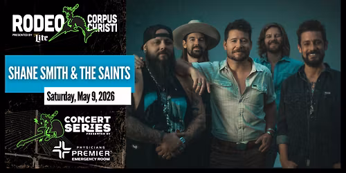 Rodeo Corpus Christi - Shane Smith and The Saints at Hilliard Center