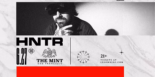 HNTR at The Historic SF Mint