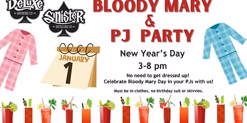 New Year's Day Bloody Mary & PJ Party