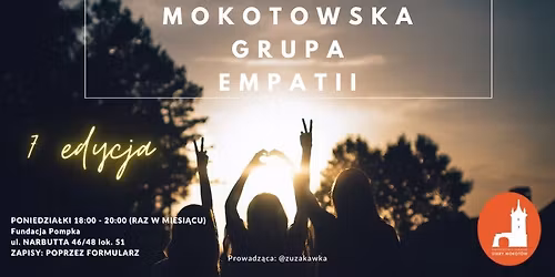 Mokotowska Grupa Empatii - 7 edycja (2026 r.)