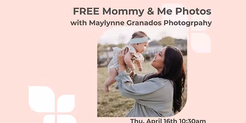 FREE Mommy and Me Photos after class
