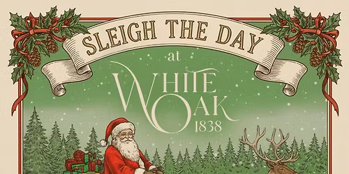 White Oak 1838 Christmas Festival