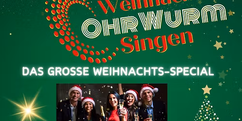 Ohrwurmsingen - Gro\u00dfe Mit-Sing-Party \u00bbWeihnachts-Special mit Schlagerfinale\u00ab