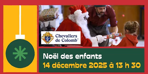 No\u00ebl des enfants \u00e0 Saint-Camille