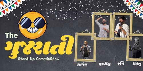 The Gujarati Stand Up Comedy Show