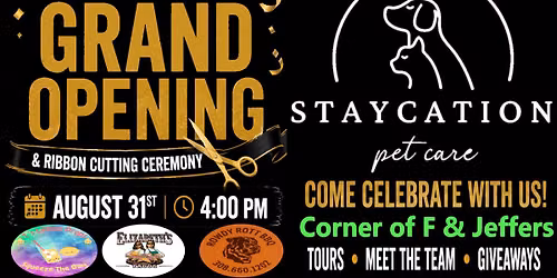 Staycation Pet Care Grand Opening & Ribbon Cutting