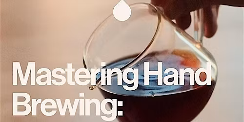 Home Brewing: Mastering Pour Overs