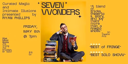Seven Wonders \u2013 MAGIC SHOW