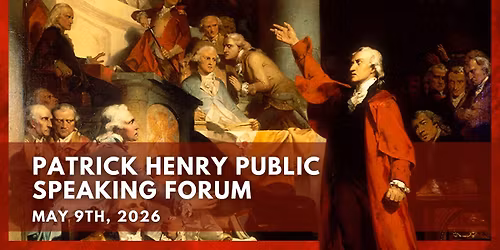 Patrick Henry Public Speaking Forum